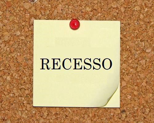 Câmara entra em recesso legislativo