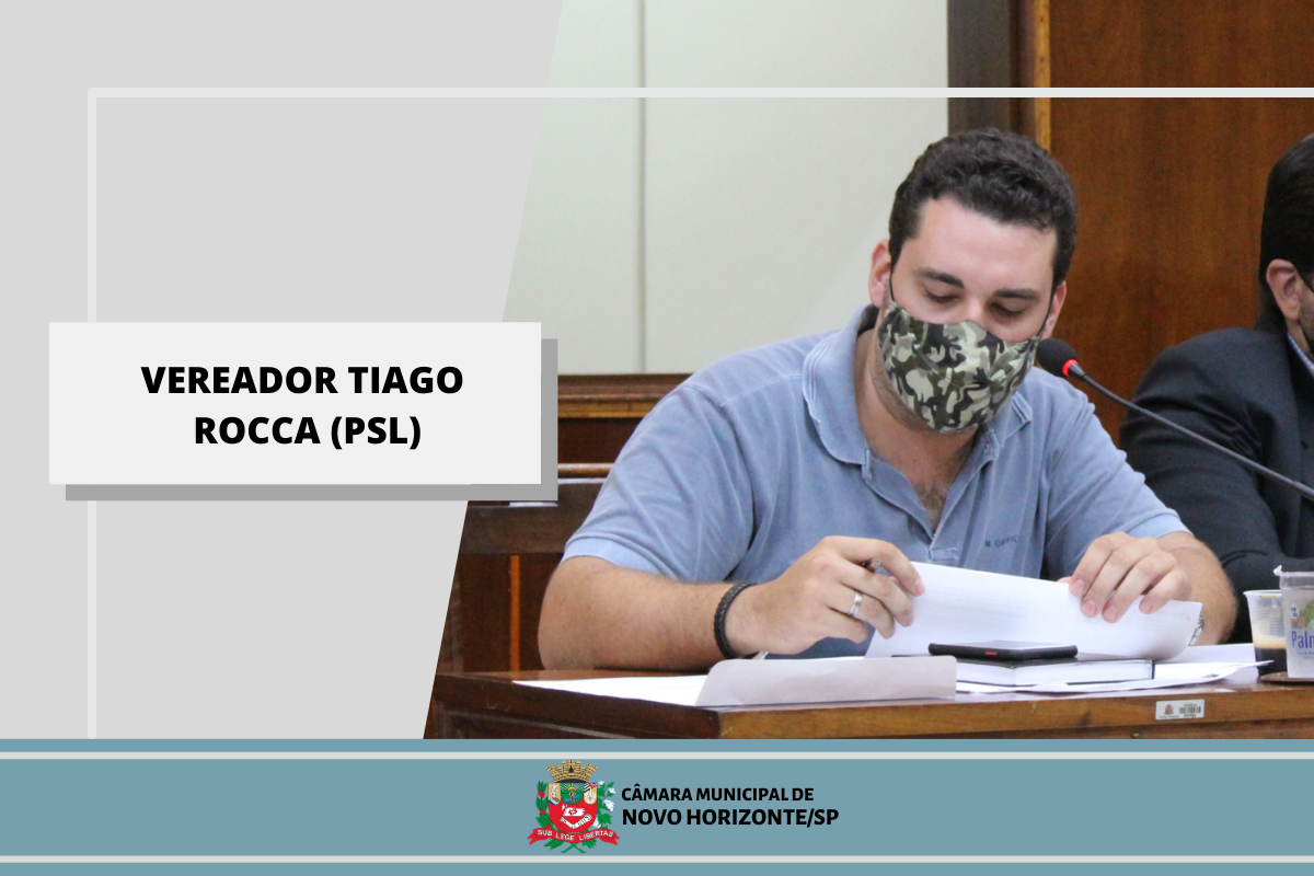 Confira as proposituras do vereador Tiago Rocca na sessão ordinária realizada no dia 15 de fevereiro