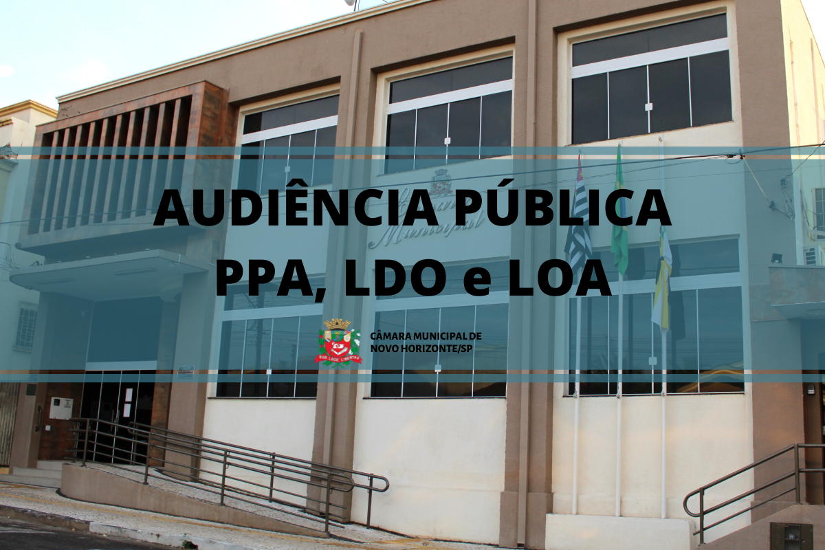 Câmara irá realizar Audiência Pública sobre o Plano Plurianual, Lei de Diretrizes Orçamentárias e Lei Orçamentaria Anual de 2022