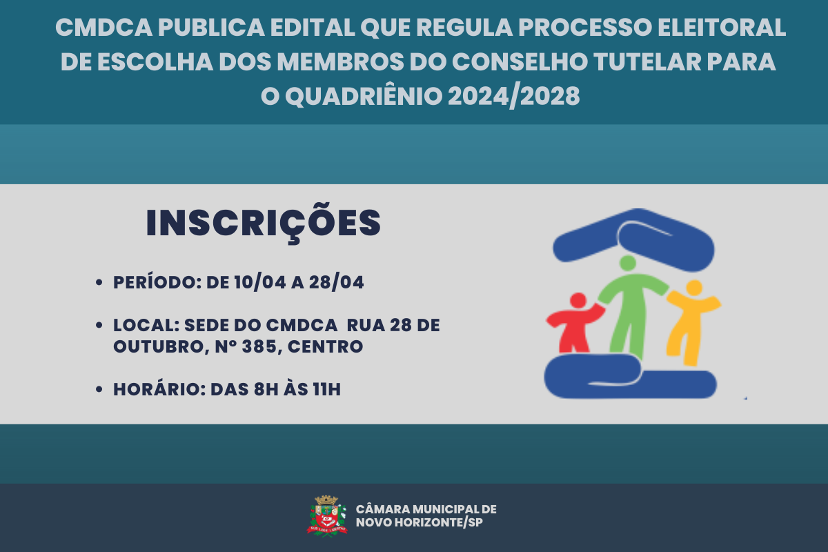 CMDCA publica edital que regula processo eleitoral de escolha dos membros do Conselho Tutelar para o quadriênio 2024/2028