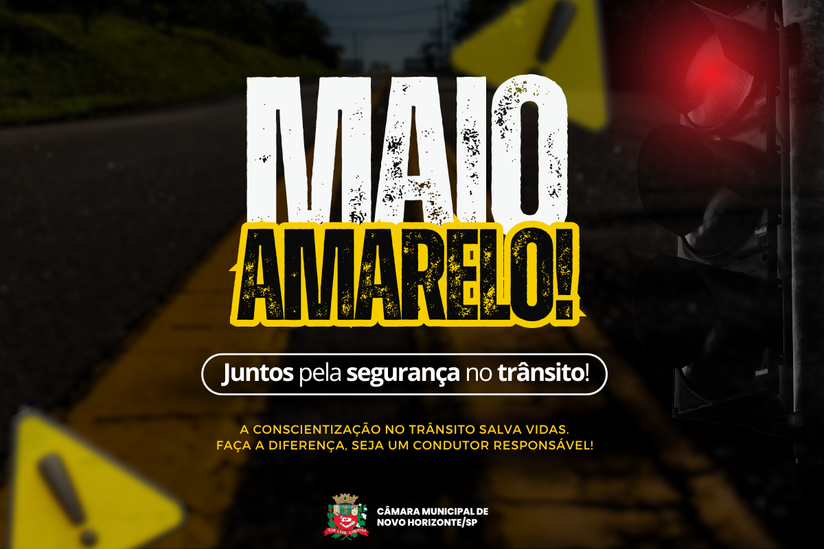 Maio Amarelo: Juntos pela conscientização no trânsito