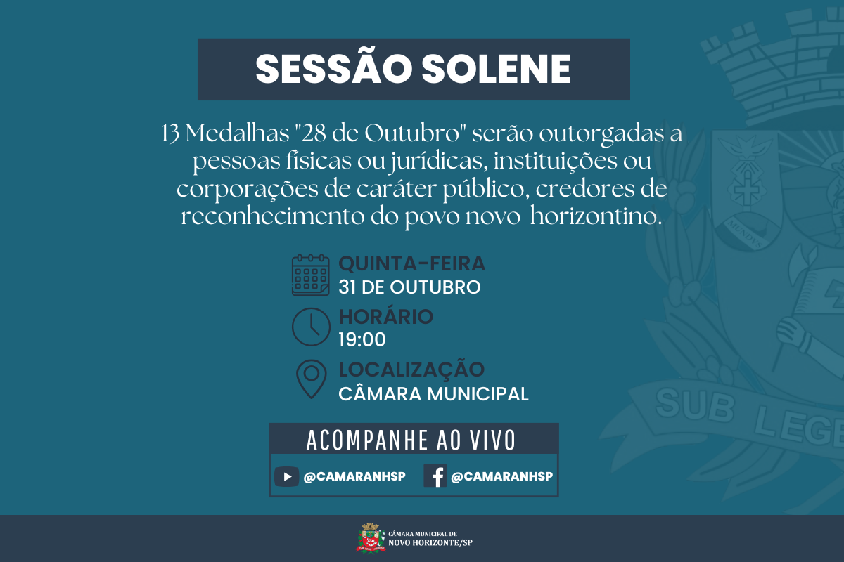 Câmara realiza Sessão Solene para entrega de Medalhas "28 de Outubro" dia 31 de outubro
