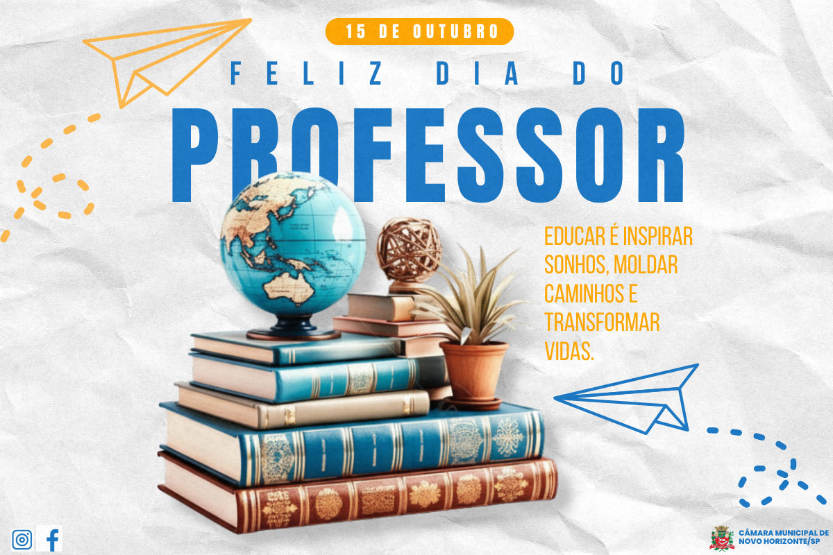 Dia 15 de Outubro: Feliz dia dos Professores